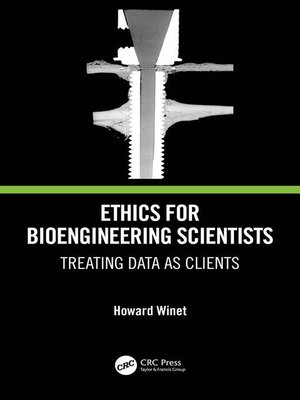 cover image of Ethics for Bioengineering Scientists